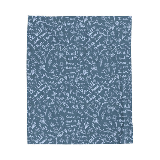 Dusty Blue Be Still and Know that I Am God Cozy Floral Velveteen Plush Blanket | Soft Throw for Home Decor, Gifts, Nursery, Relaxation, or Baby Showers