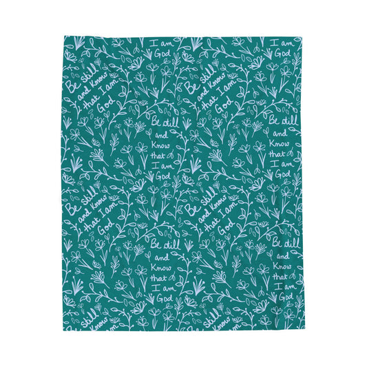 Teal Be Still and Know that I Am God Cozy Floral Velveteen Plush Blanket | Soft Throw for Home Decor, Gifts, Nursery, Relaxation, or Baby Showers