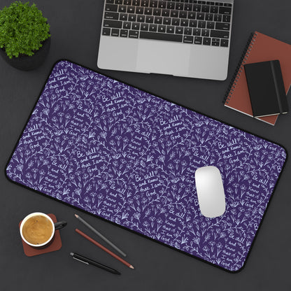 Purple Be Still and Know that I am God Floral Inspirational Desk Mat - Perfect for Home Office, Religious Themed, Christian decor