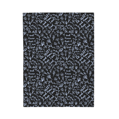 Black Be Still and Know that I am God Inspirational Velveteen Plush Blanket, Cozy Gift for Spiritual Comfort, Home Decor, Relaxation, Prayer, Encouragement