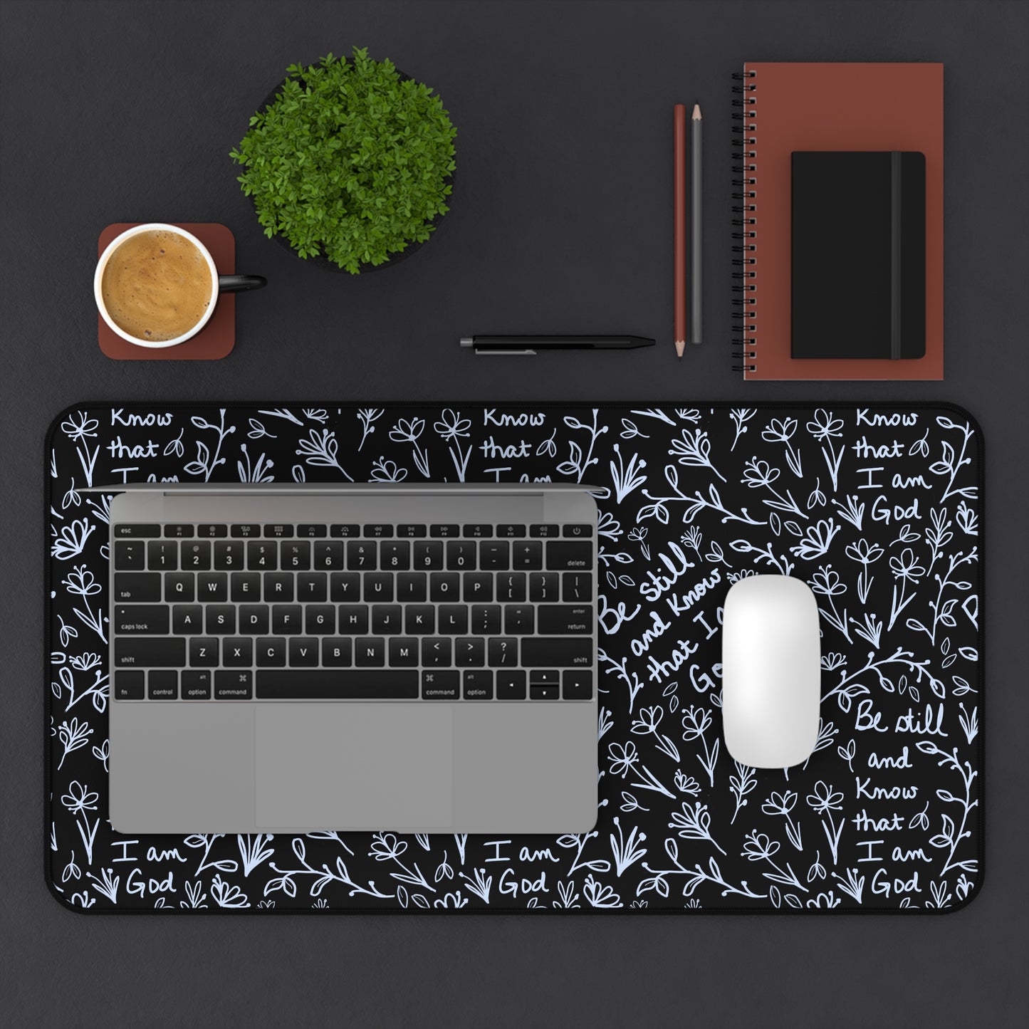 Black Be Still and Know that I am God Floral Inspirational Desk Mat - Perfect for Home Office, Religious Themed, Christian decor