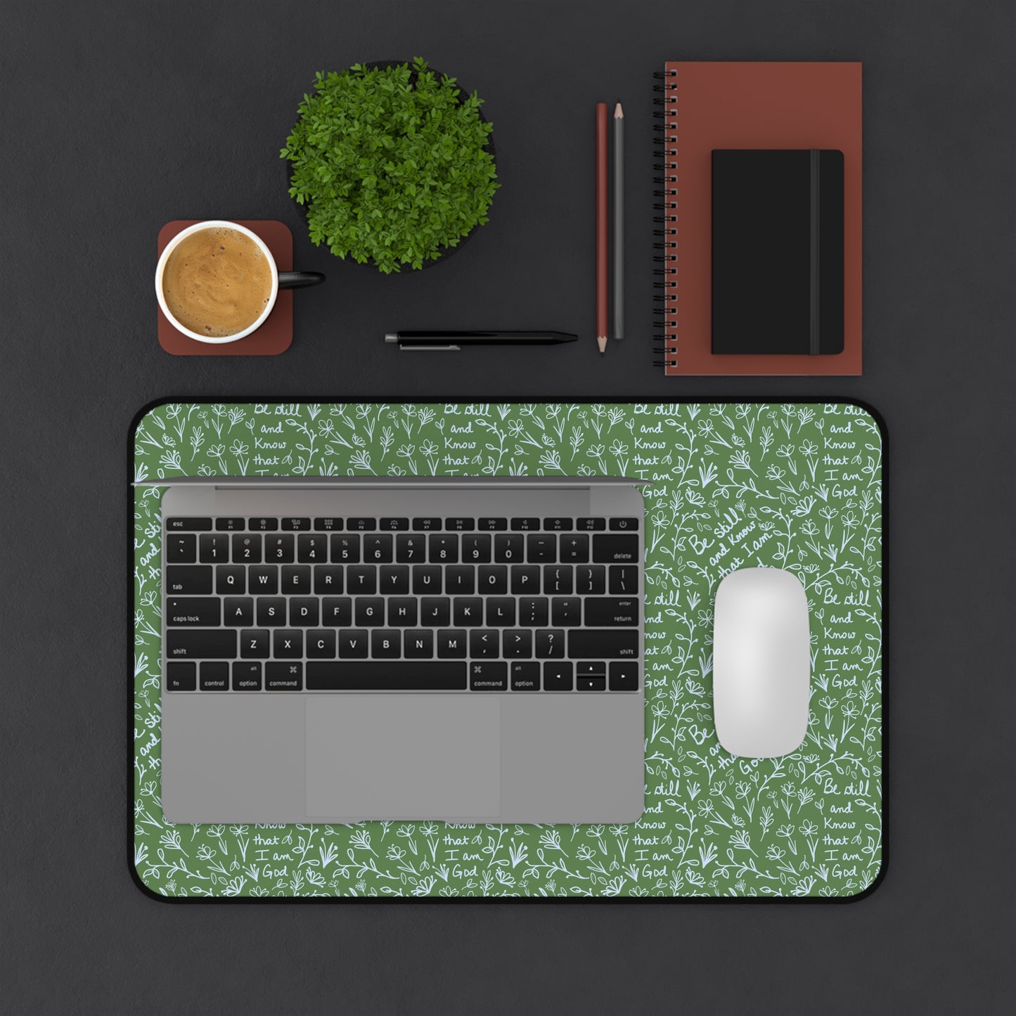 Green Desk Mat- Be Still and Know that I am God Floral Inspirational