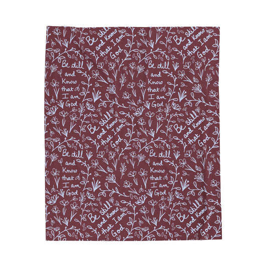 Mulberry Be Still and Know that I am God Inspirational Velveteen Plush Blanket, Cozy Gift for Spiritual Comfort, Home Decor, Relaxation, Prayer, Encouragement