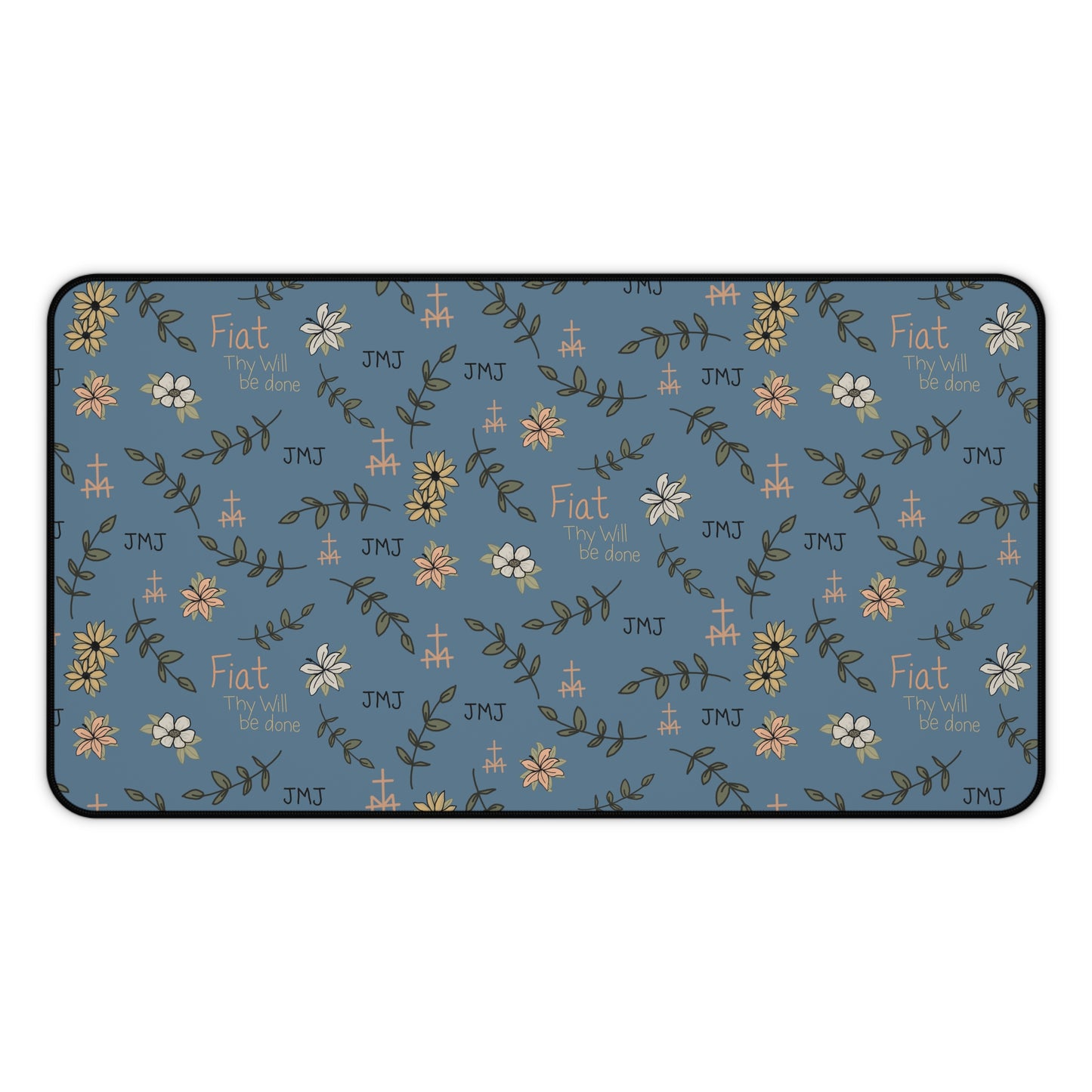 Fiat Thy Will be Done Floral Inspirational Desk Mat - Perfect for Home Office, Modern Decor, Gift for Graduates, Motivational Message, Floral Themed