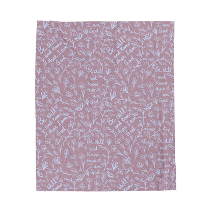 Blush Be Still and Know that I Am God Cozy Floral Velveteen Plush Blanket | Soft Throw for Home Decor, Gifts, Nursery, Relaxation, or Baby Showers