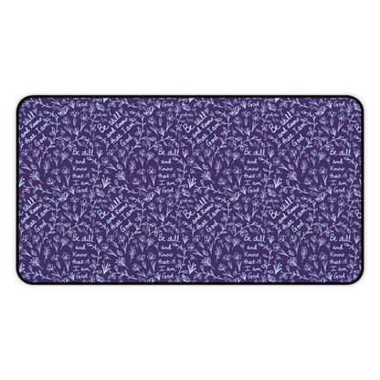 Purple Be Still and Know that I am God Floral Inspirational Desk Mat - Perfect for Home Office, Religious Themed, Christian decor