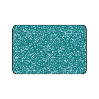 Teal Be Still and Know that I am God Floral Inspirational Desk Mat - Perfect for Home Office, Religious Themed, Christian decor