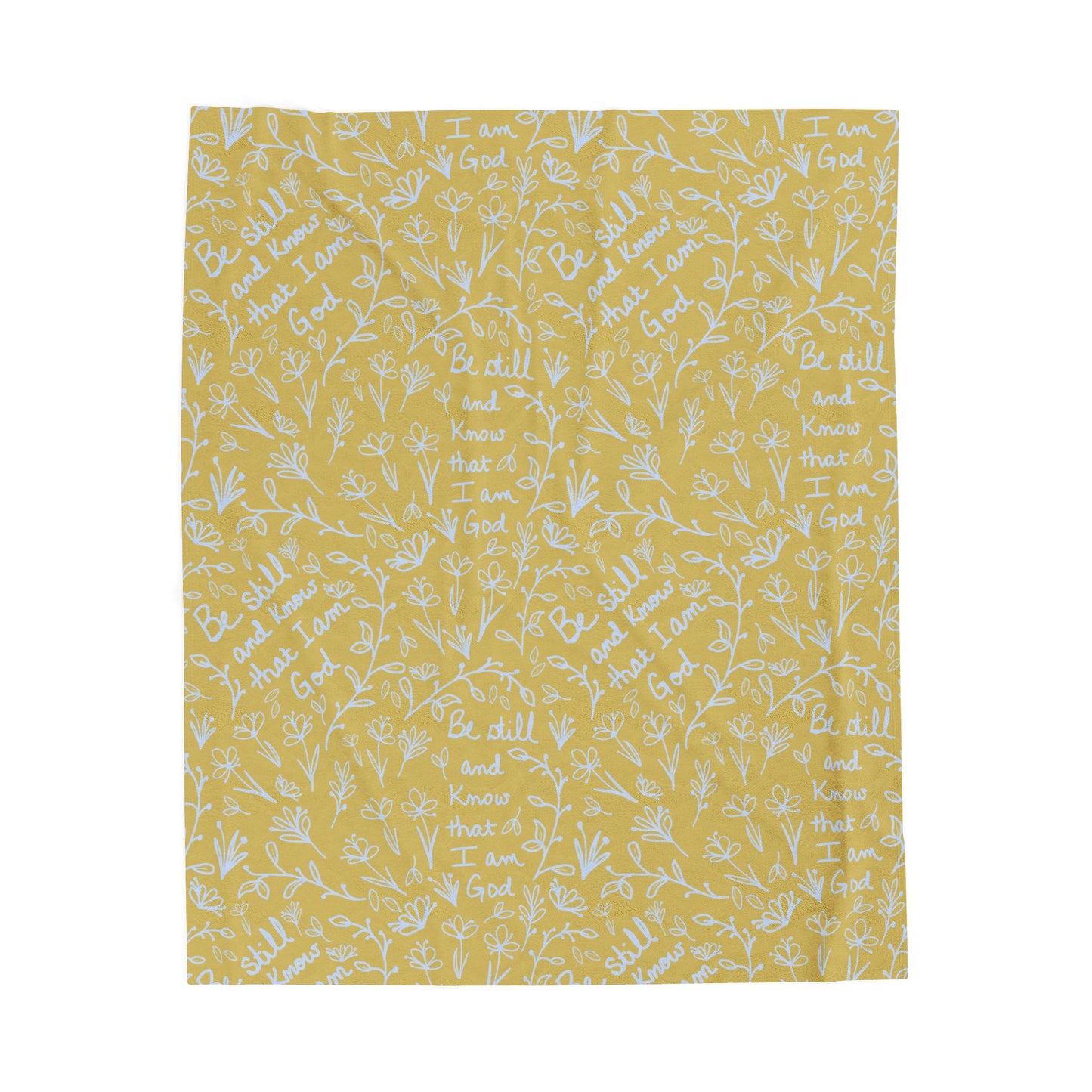 Yellow Be Still and Know that I Am God Cozy Floral Velveteen Plush Blanket | Soft Throw for Home Decor, Gifts, Nursery, Baptism, or Baby Showers