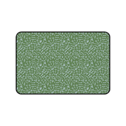 Green Desk Mat- Be Still and Know that I am God Floral Inspirational