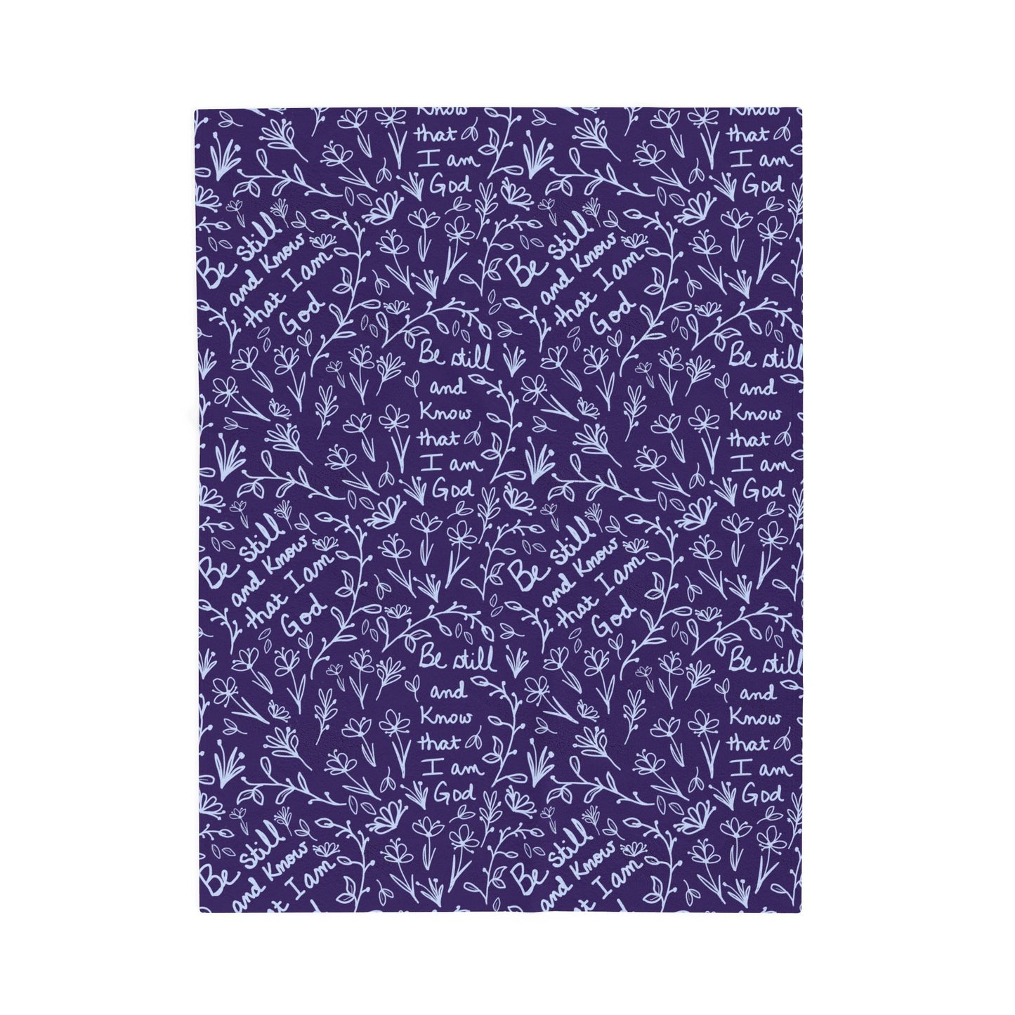 Purple Be Still and Know that I Am God Cozy Floral Velveteen Plush Blanket | Soft Throw for Home Decor, Gifts, Nursery, Relaxation, or Baby Showers