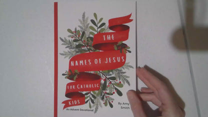 The Names of Jesus for Catholic Kids: An Advent Devotional- Physical Paperback Book