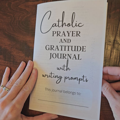 Catholic Prayer and Gratitude Journal OPTION 2 with Writing Prompt 10 page Printable Booklet