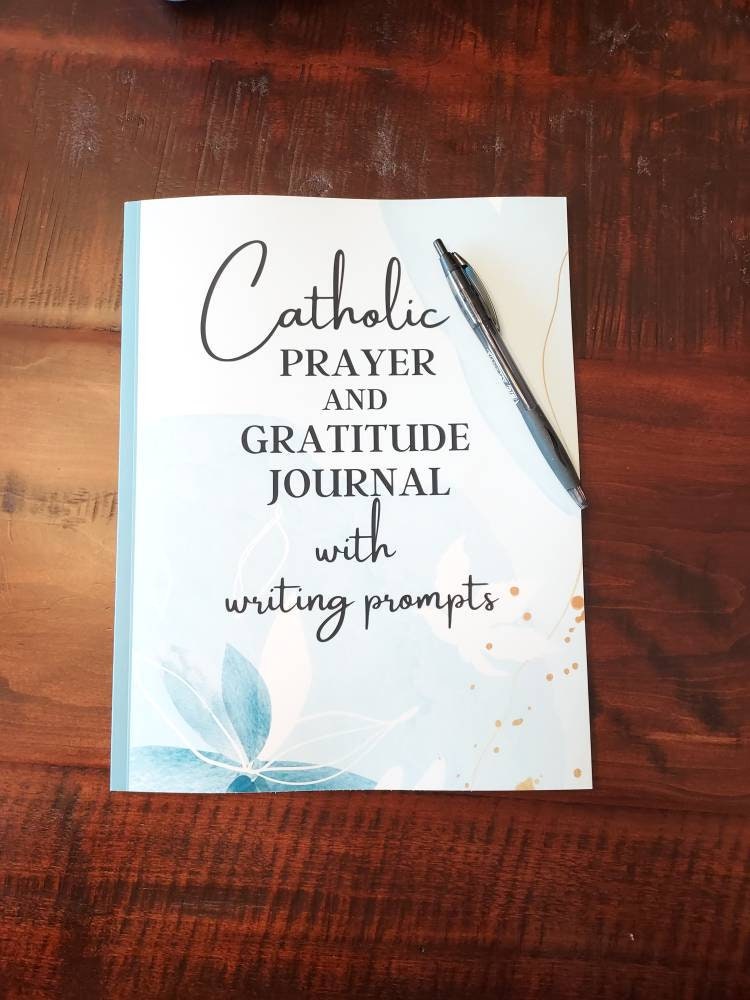 Catholic Prayer and Gratitude Journal with writing prompts/Catholic Journaling/Religious Education/Confirmation/Retreats prayer book